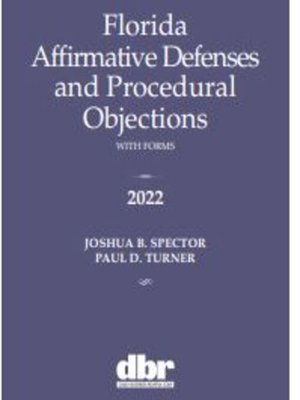 cover image of Florida Affirmative Defenses and Procedural Objections with Forms